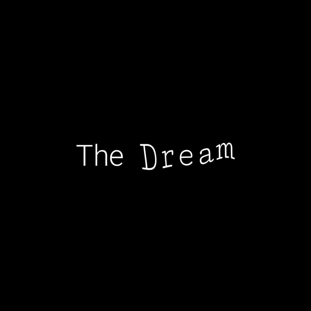 The Dream (SleepingForge)