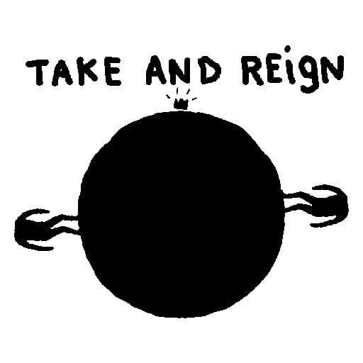 Take & Reign (demo)