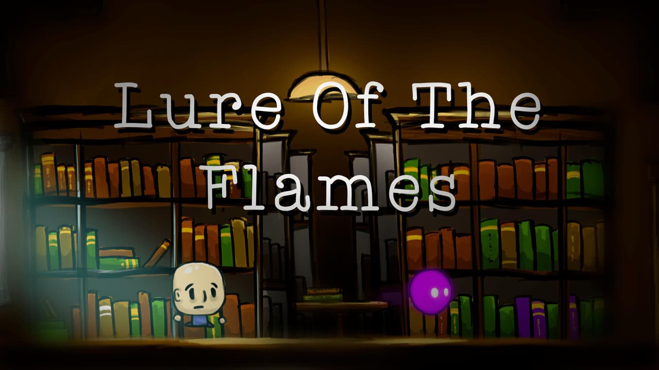 Lure of the Flames