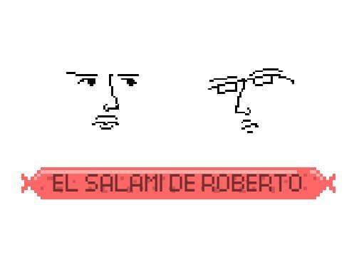 El Salami de Roberto