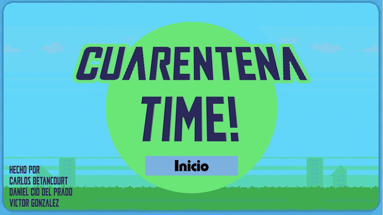 Cuarentena Time