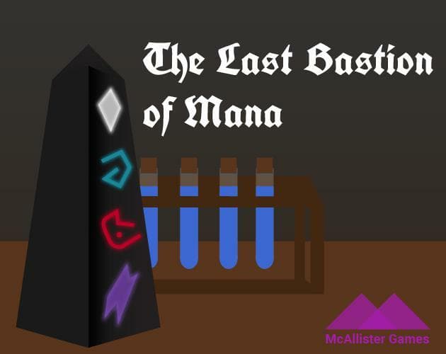 The Last Bastion of Mana