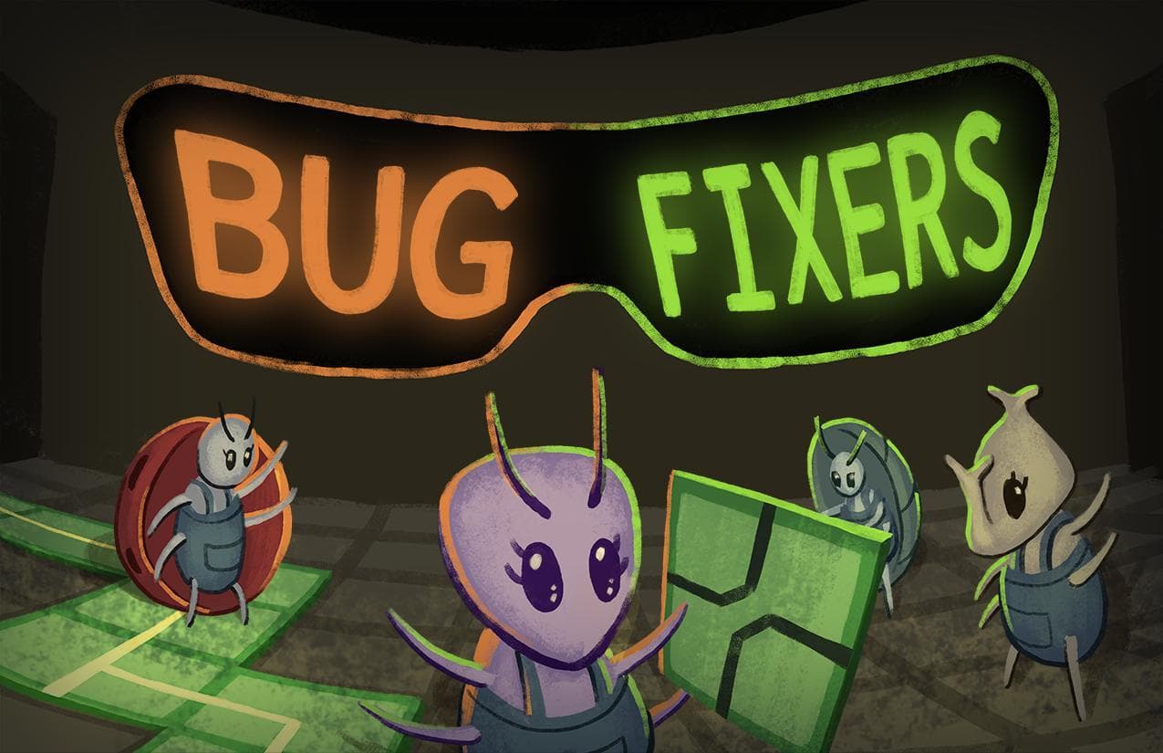 Bug Fixers