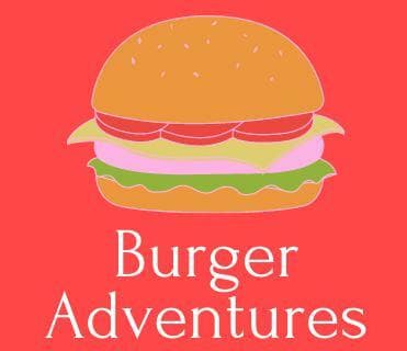 The Burger Adventure