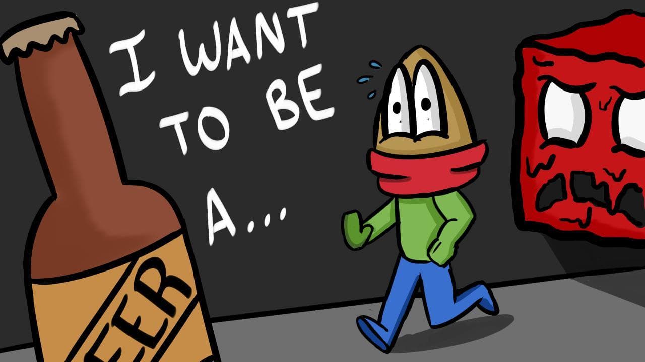I Want To Be a Beer!