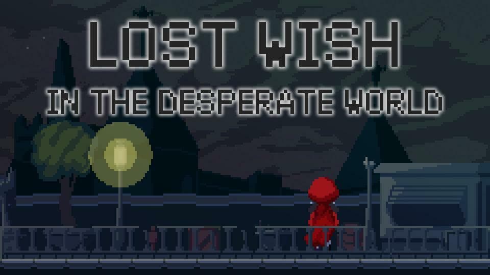 Lost Wish: In the desperate world screenshot 2