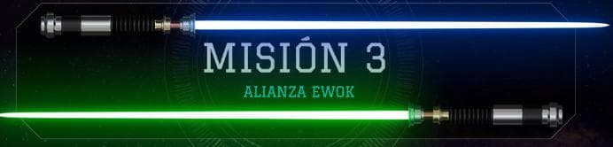 STAR WISDOM MISIÓN 3: ALIANZA EWOK