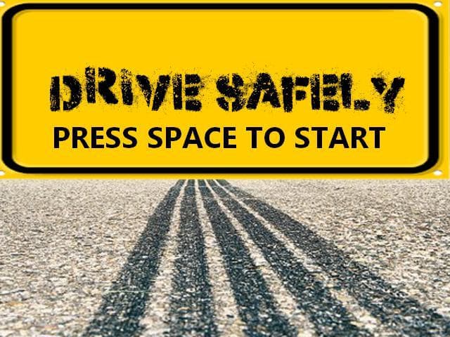Drive Safely