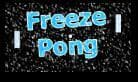 FreezePong