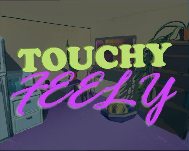 touchy feely (tsrct)