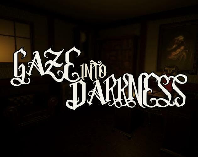 Gaze Into Darkness