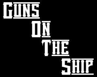 Guns On The Ship