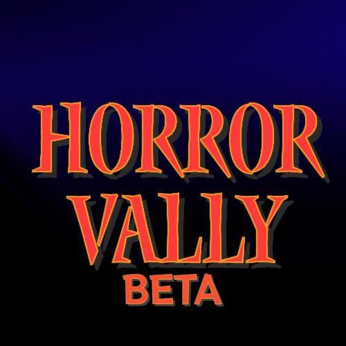 Horror Valley BETA