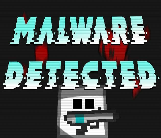 MALWARE DETECTED