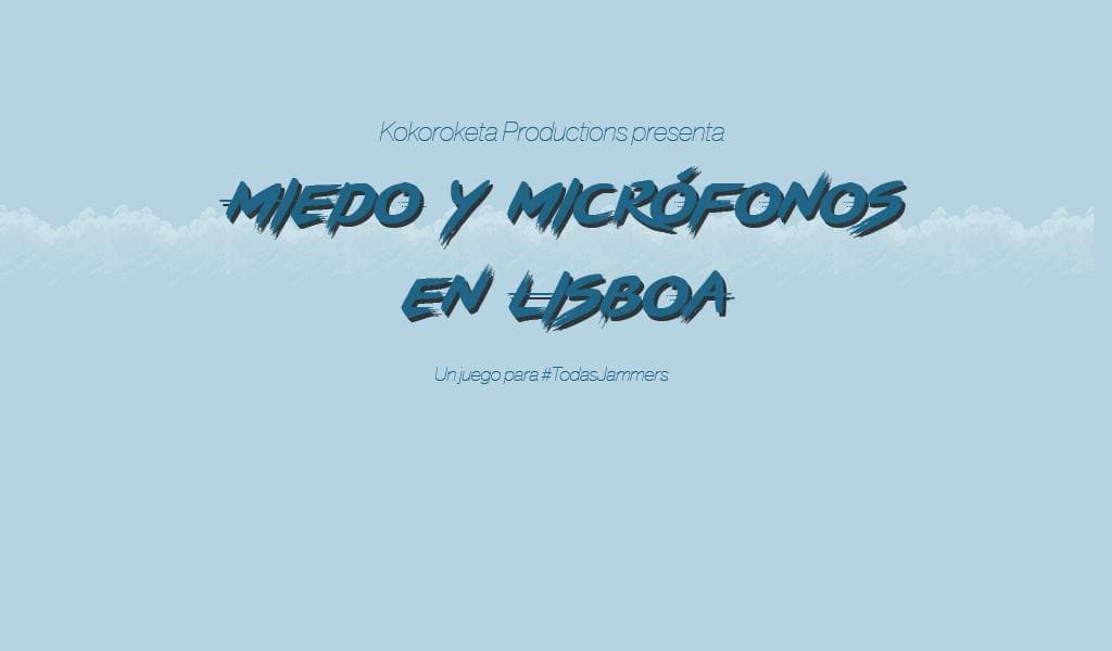 Miedo y micrófonos en Lisboa