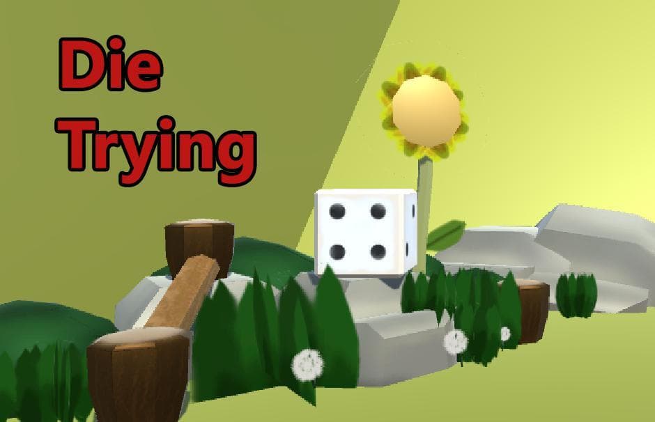 Die Trying