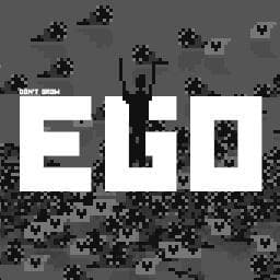 Dont Grow Ego