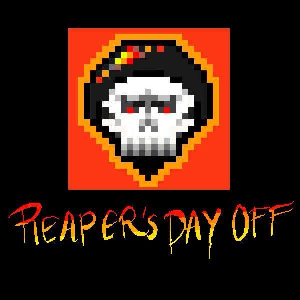 Reapers Day Off