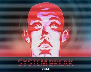 System Break