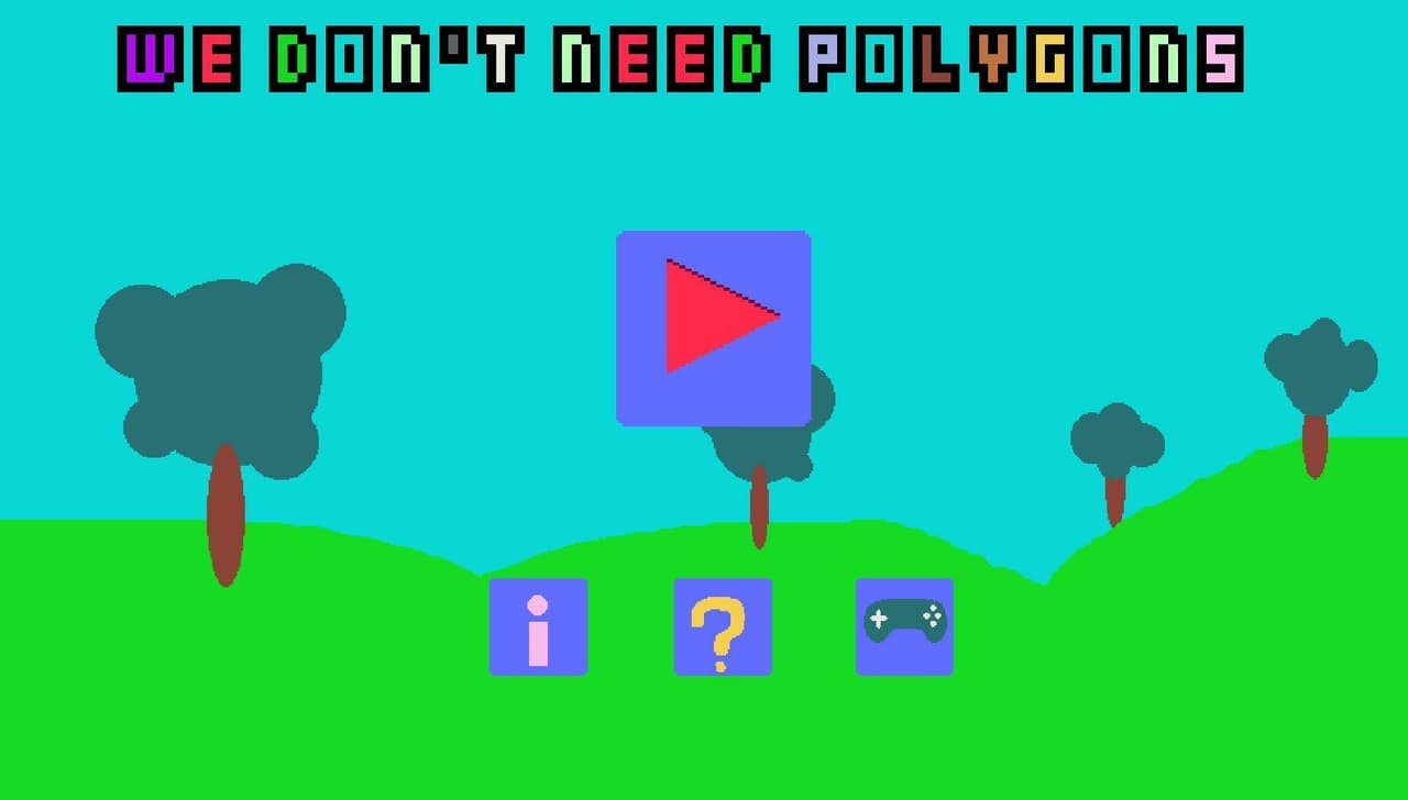 We Dont Need Polygons screenshot 2