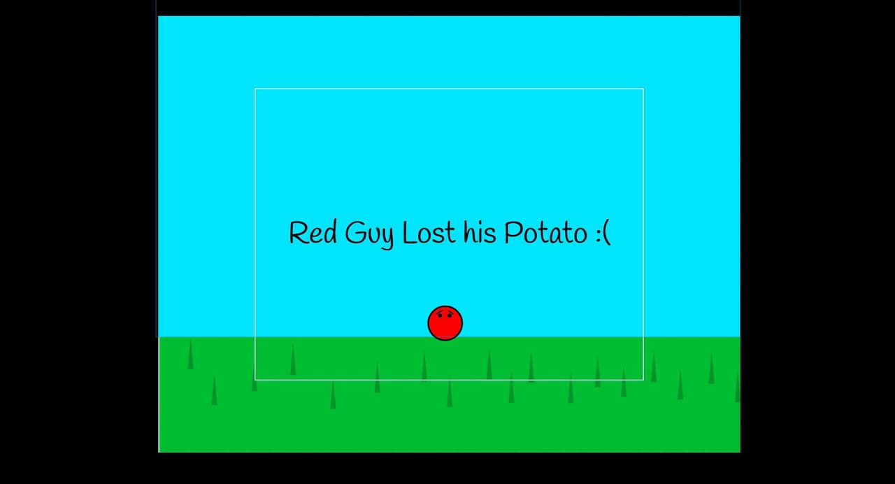Red Guy Lost His Potatoes