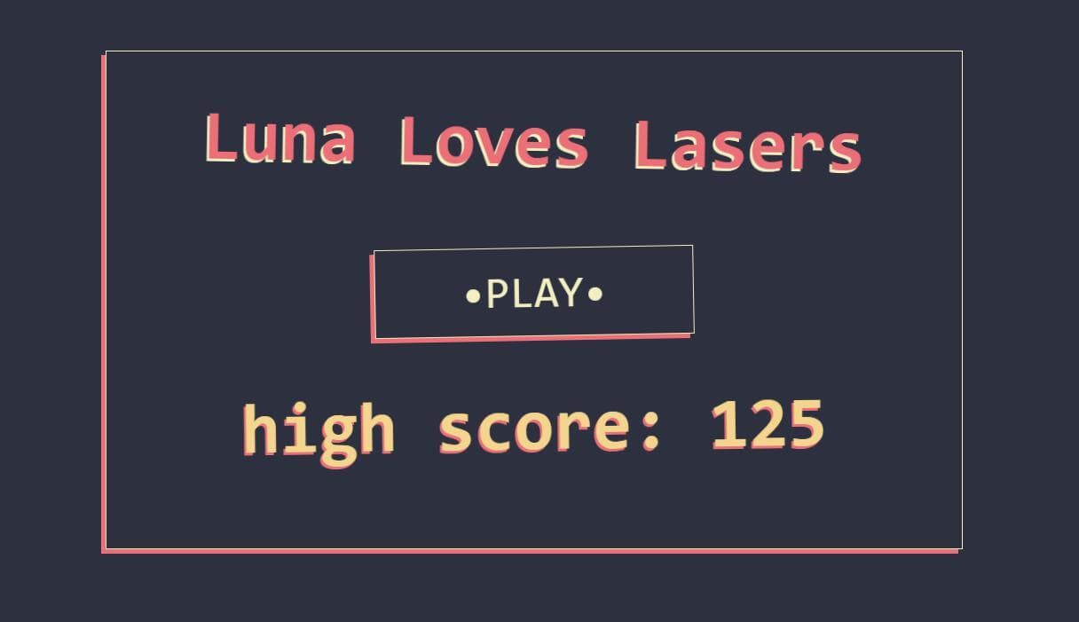 Luna Loves Lasers