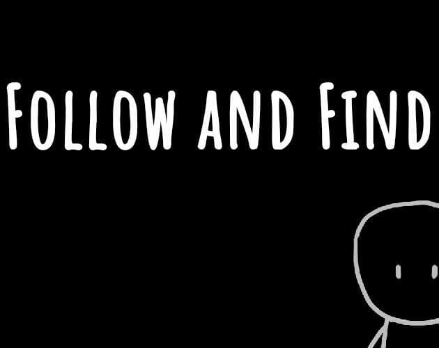 Follow and Find