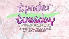 Tynder Tuesday