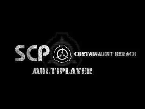 SCP - Containment Breach Multiplayer Mod