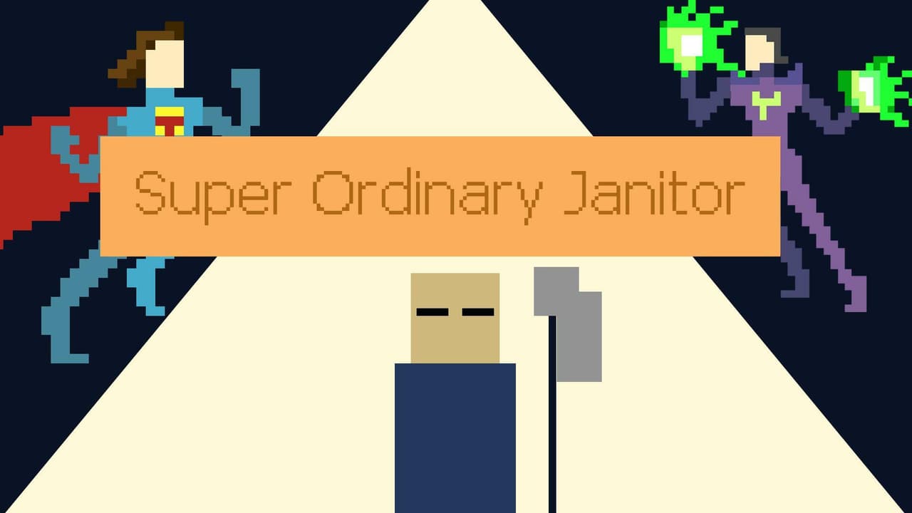 Super Ordinary Janitor