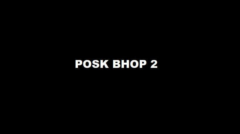 POSK BHOP 2