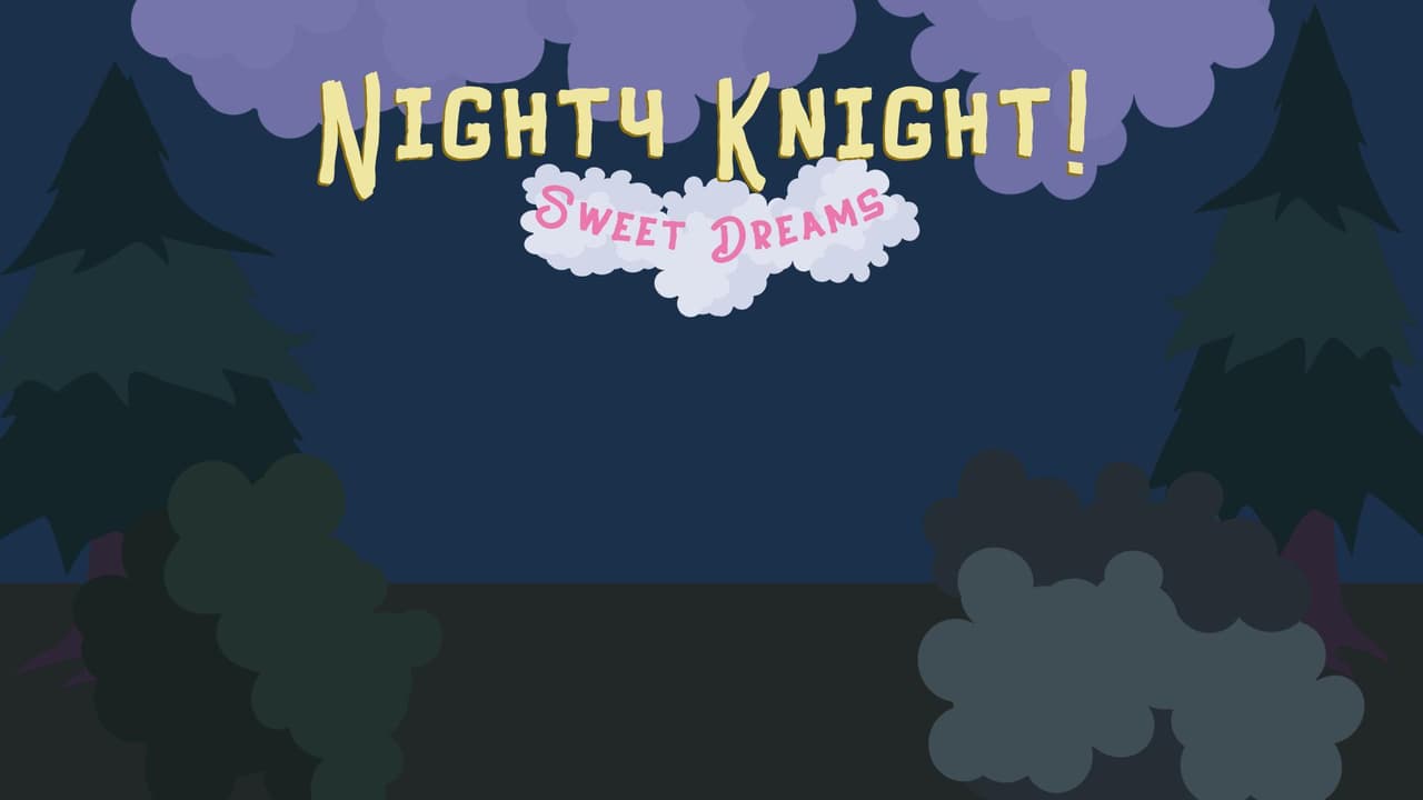 Nighty Knight
