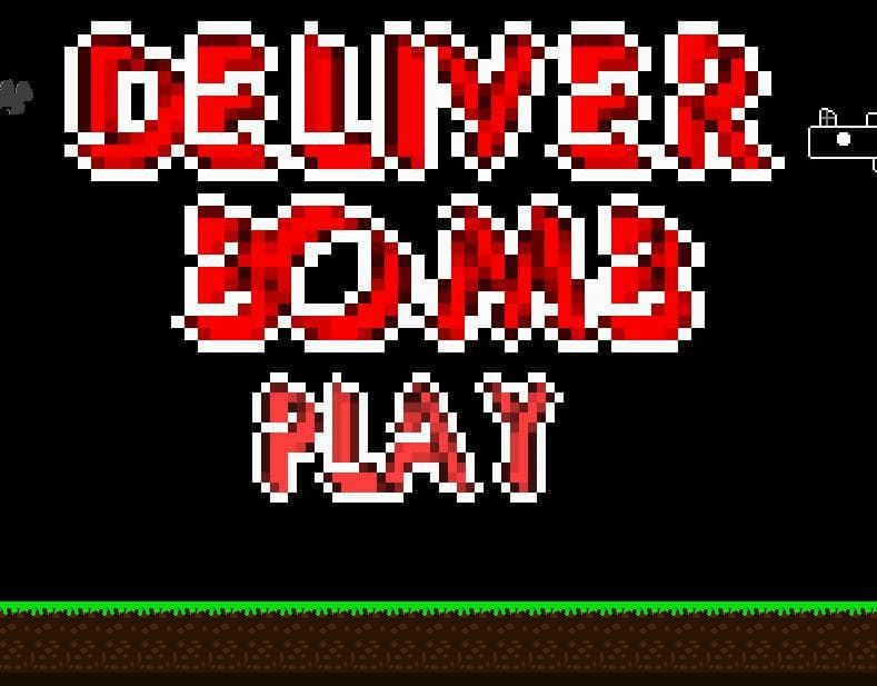 DELIVER BOMB