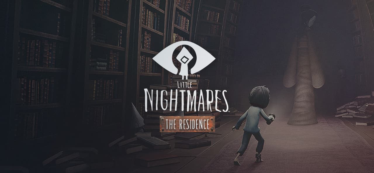 Little Nightmares: The Residence