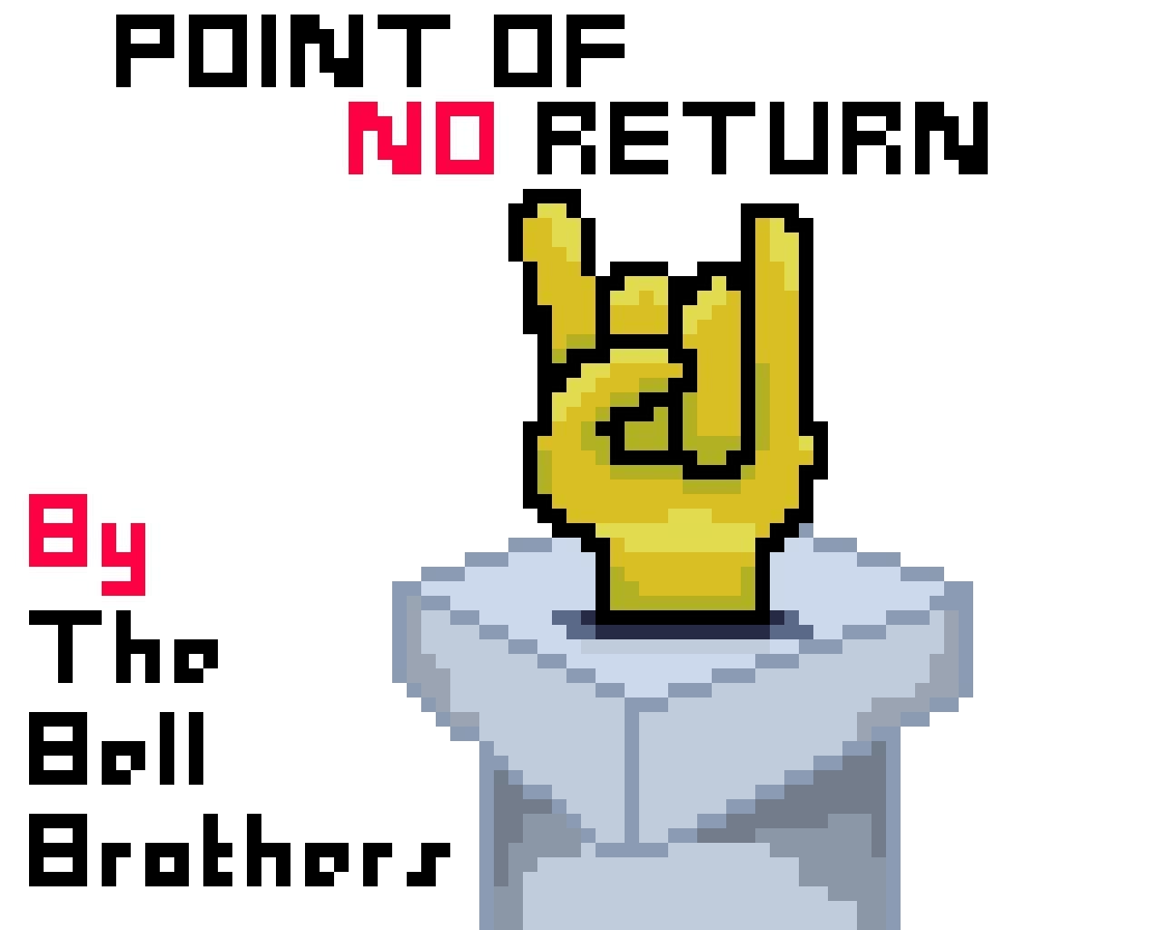 Point of No Return (itch) (rasselbock, Bencer)