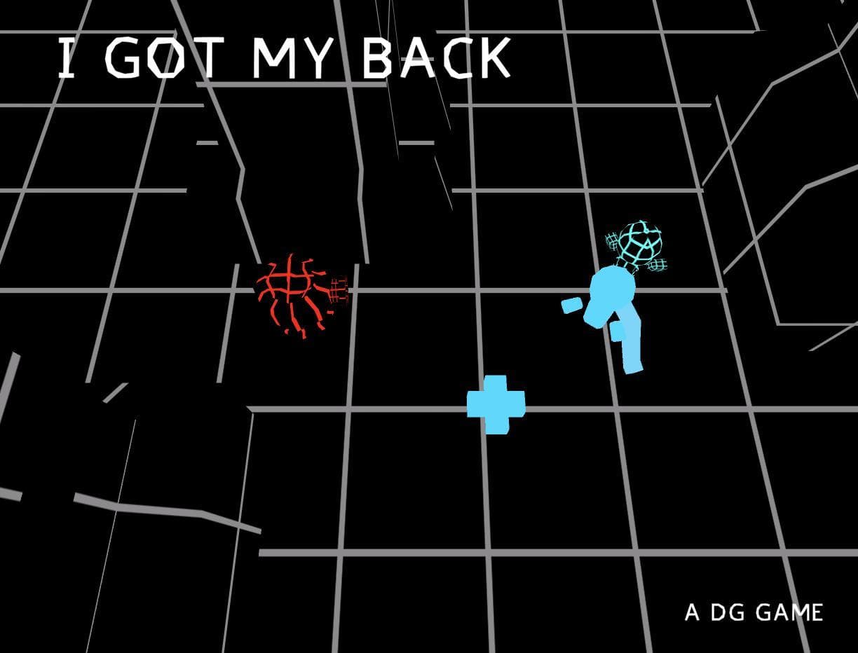 I Got My Back