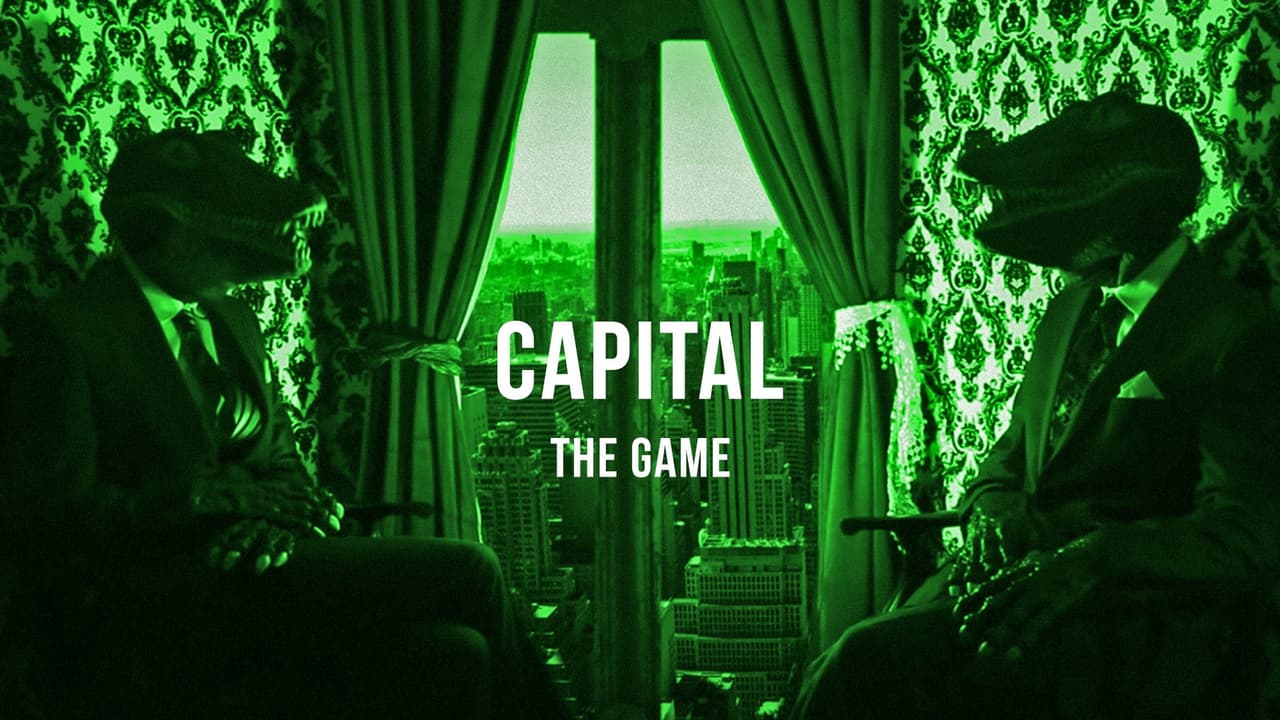 Capital: The Game