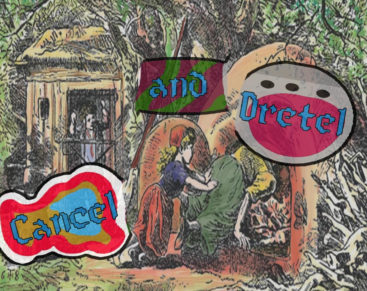 Cancel and Dretel