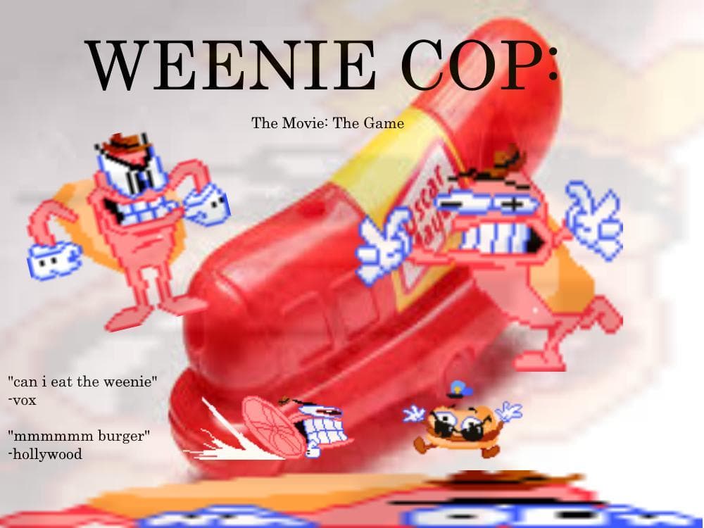 Wiener dont use drugs (Weenie Cop Reshared)
