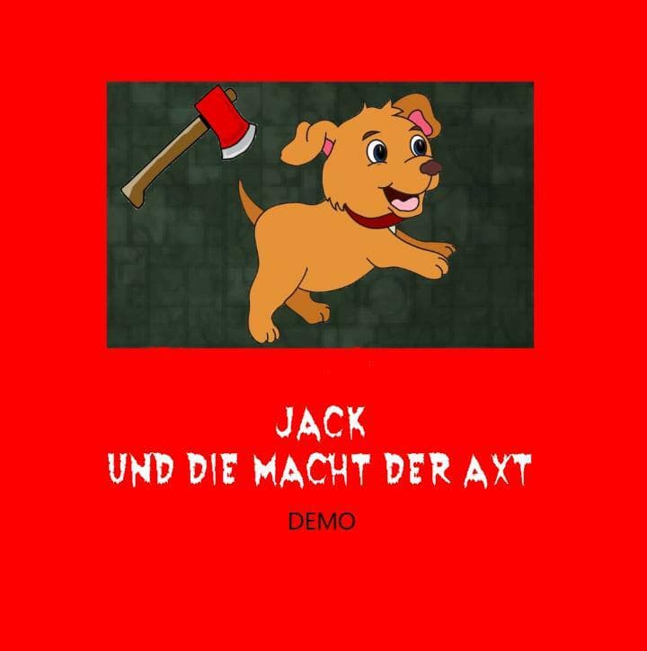 Jack und die Macht der Axt - Demo