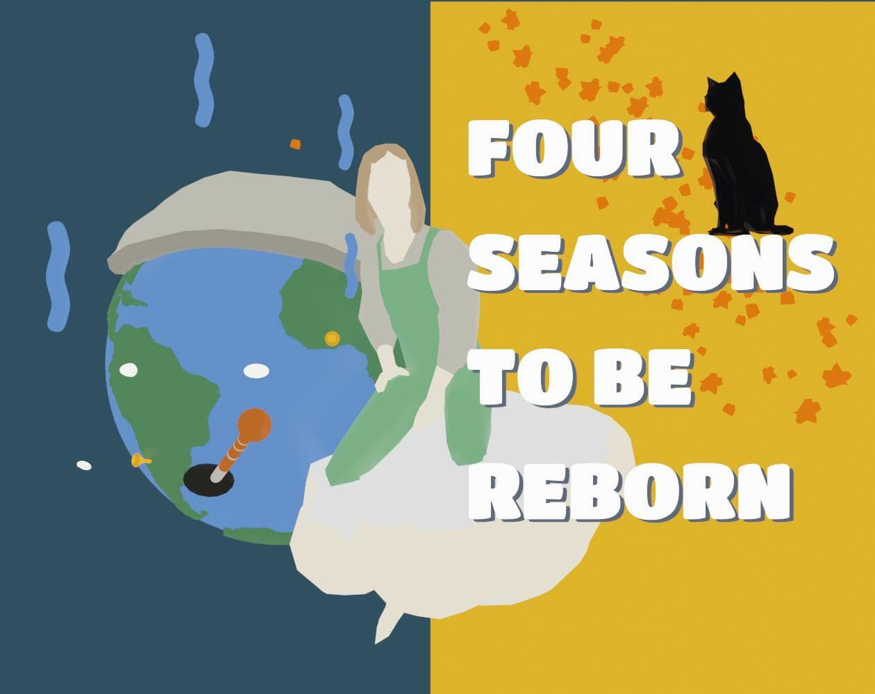 4 Seasons to be Reborn