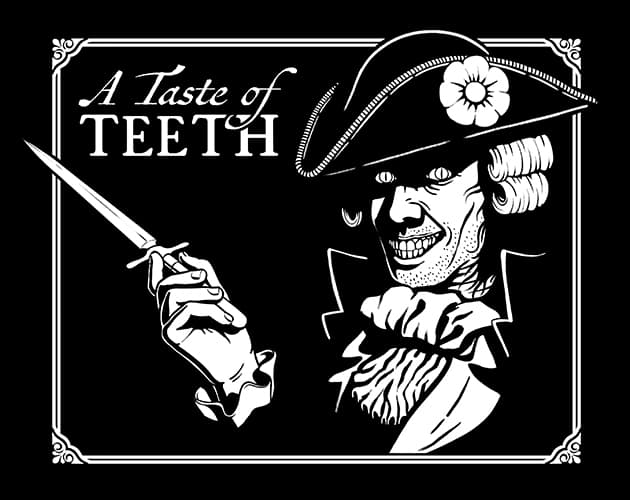 A Taste of TEETH