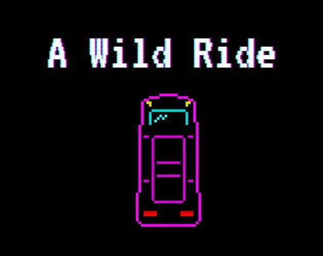 A Wild Ride