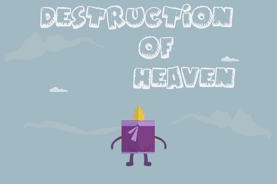 Destruction of Heaven