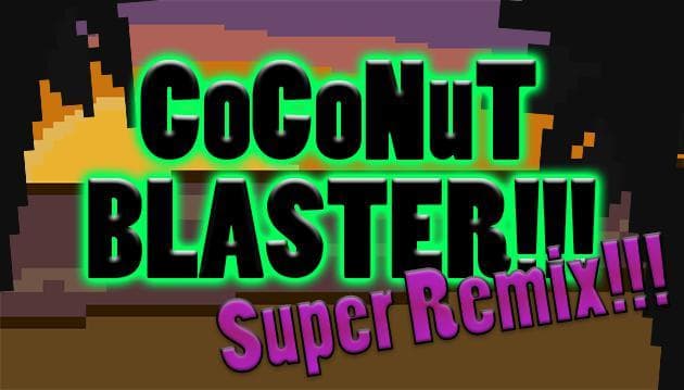Coconut Blaster Super Remix!!! screenshot 2