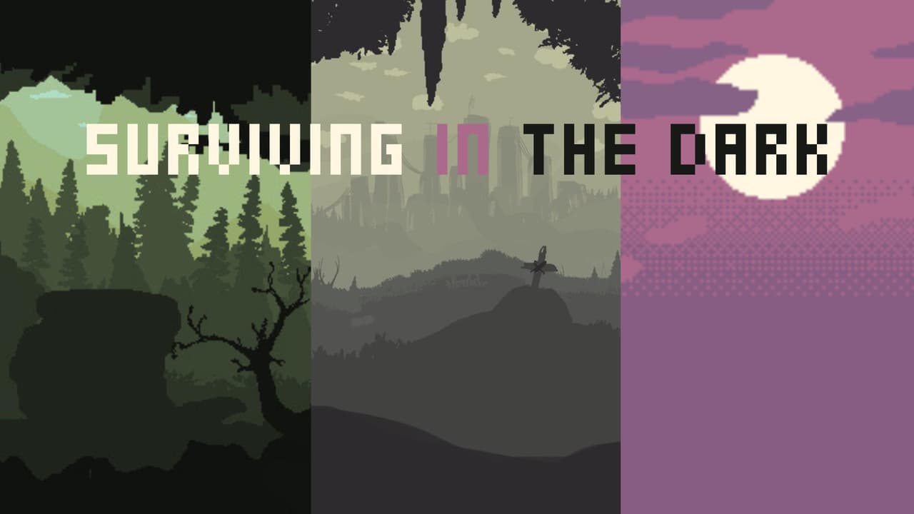 Surviving in the Dark