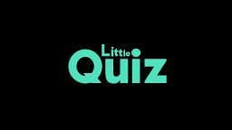 Little Quiz