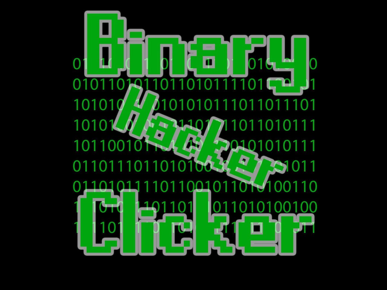 Binary Hacker Clicker