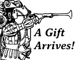 A Gift Arrives!
