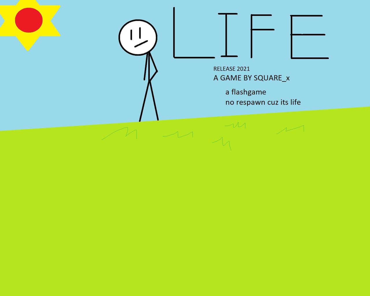 LIFE (Square_X a game dev)